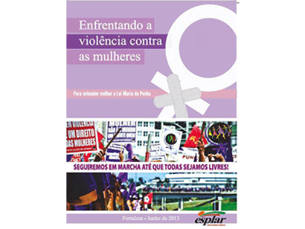 Enfrentando a violência contra as mulheres